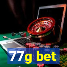 77g bet